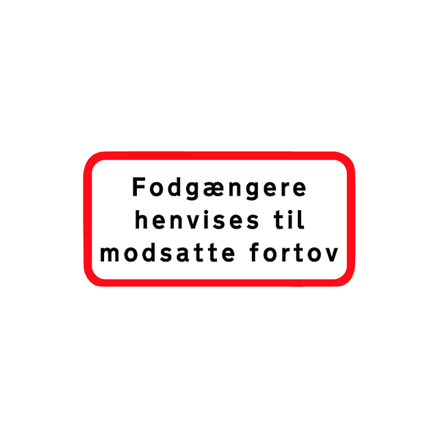 Fodgængere henvises til modsatte fortorv